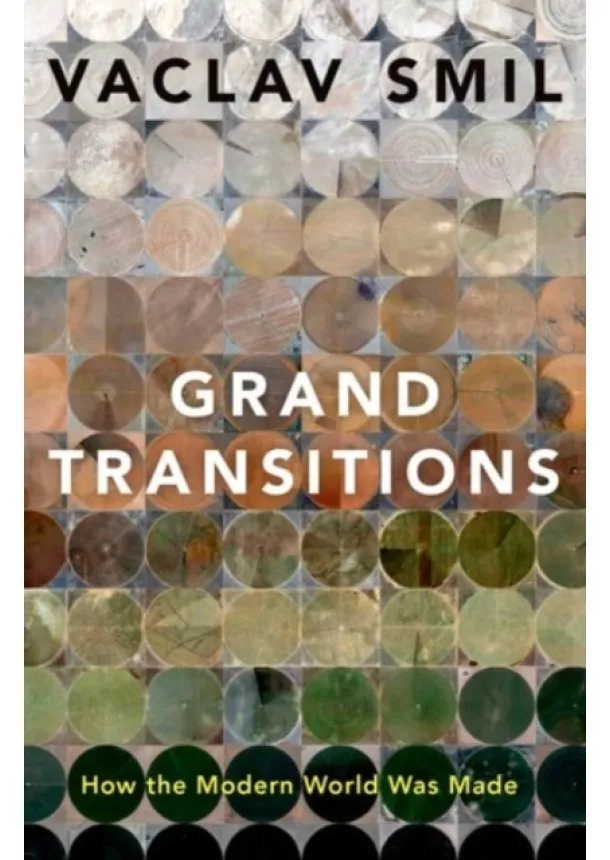 Vaclav Smil - Grand Transitions