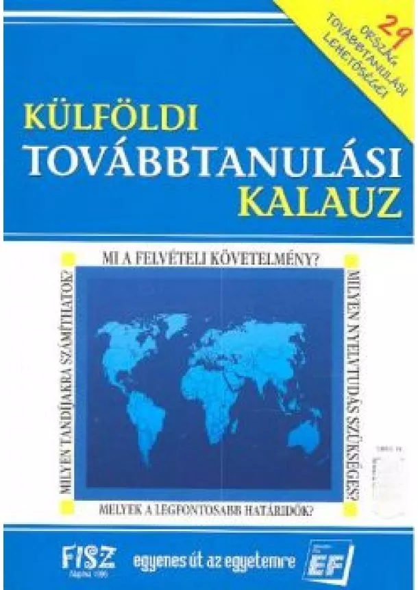 KÉRY TAMÁS - KÜLFÖLDI TOVÁBBTANULÁSI KALAUZ