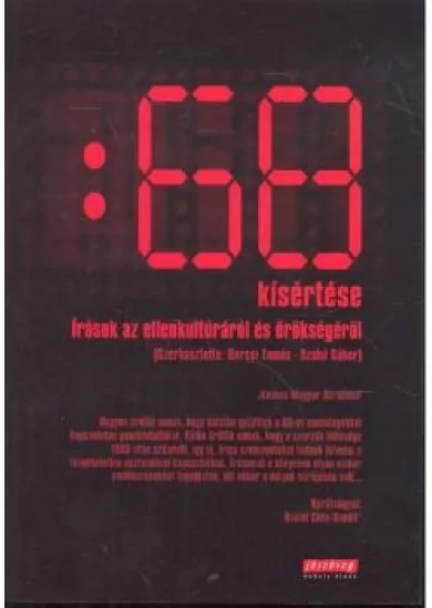 68 KÍSÉRTÉSE