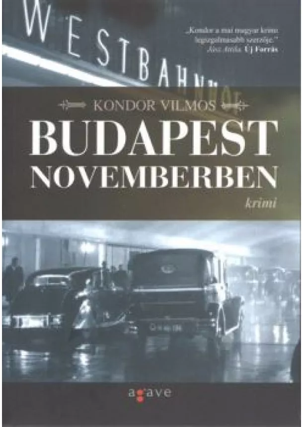 KONDOR VILMOS - BUDAPEST NOVEMBERBEN