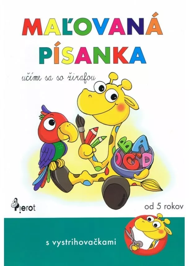 Petra Řezníčková - Maľovaná písanka - Učíme sa so žirafou