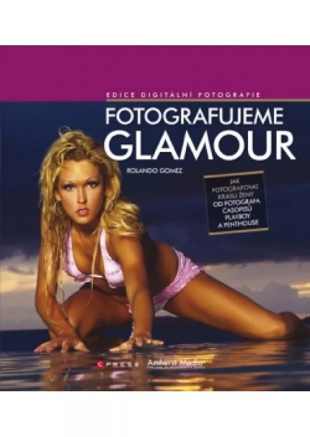 Rolando Gomez - Fotografujeme glamour