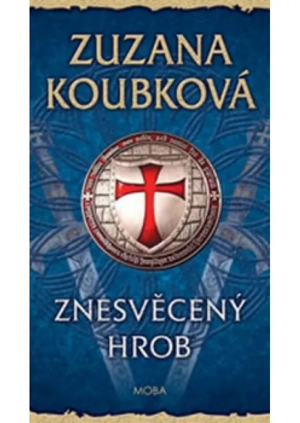 Zuzana Koubková - Znesvěcený hrob