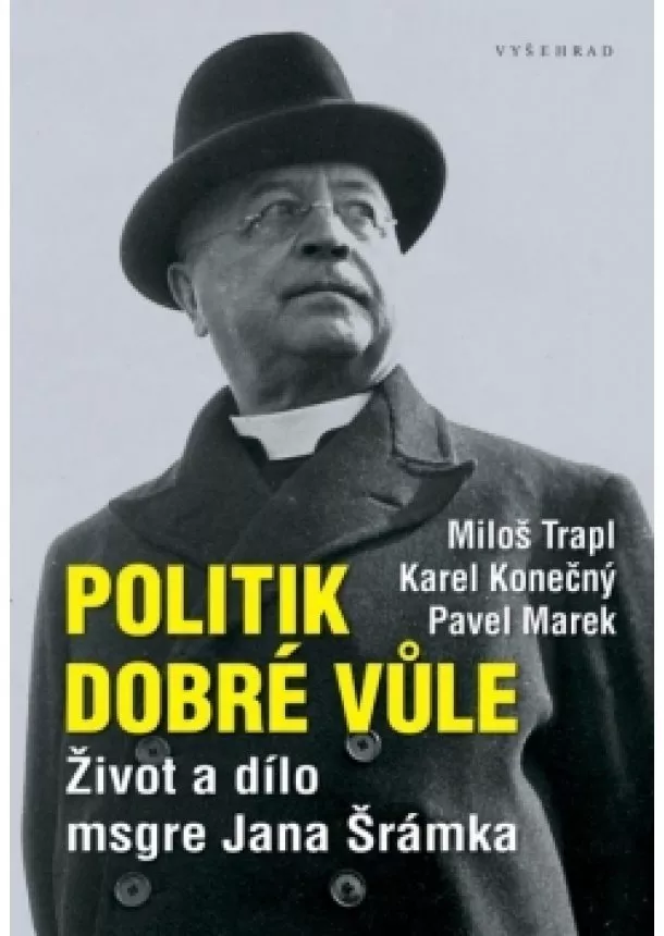 Karel Konečný, Pavel Marek, Miloš Trapl - Politik dobré vůle