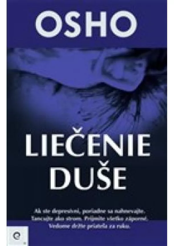 OSHO - Liečenie duše