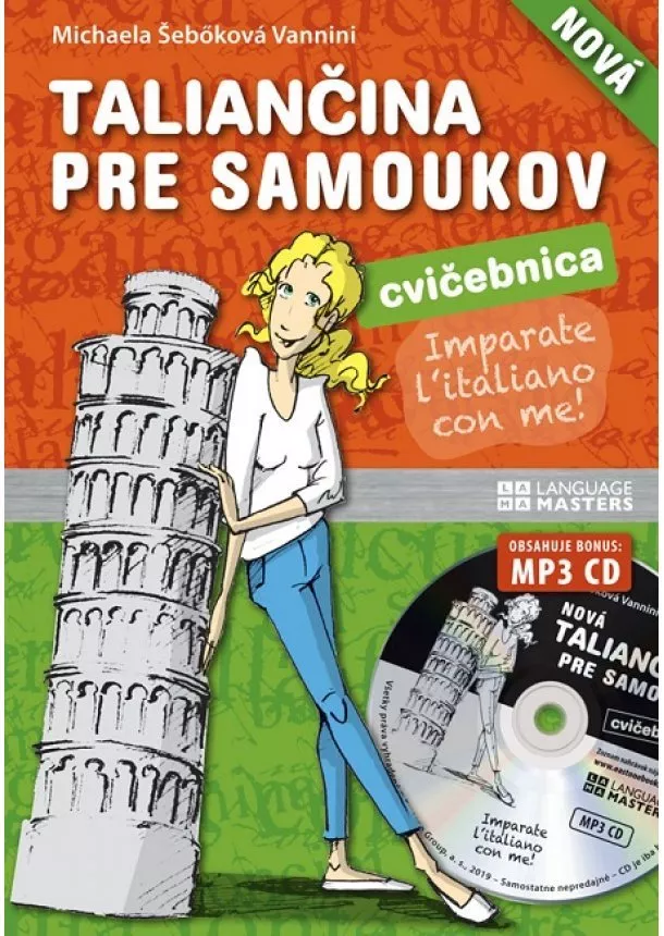 Michaela Šebőková Vannini - Nová Taliančina pre samoukov CVIČEBNICA + MP3 CD