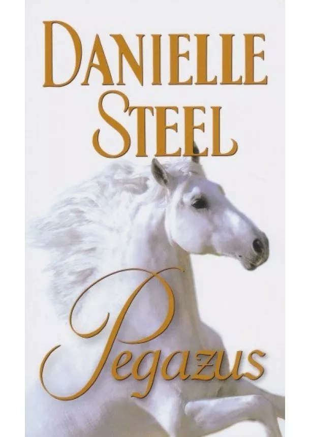 DANIELLE STEEL -  PEGAZUS