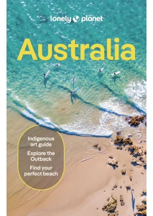  Lonely Planet, Sarah Reid, Kat Barber, Jayne D'Arcy, Peter Dragicevich, Anthony Ham, Paul Harding, Trent Holden, Jessica Korteman, Jessica Lockhart - Lonely Planet Australia