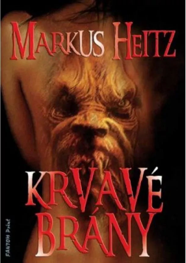 Markus Heitz - Krvavé brány