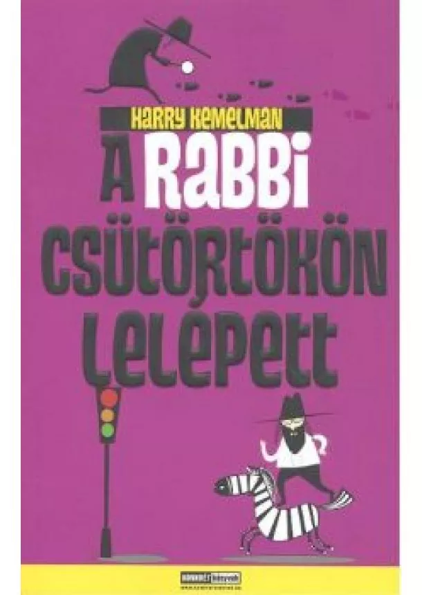 HARRY KEMELMAN - A RABBI CSÜTÖRTÖKÖN LELÉPETT