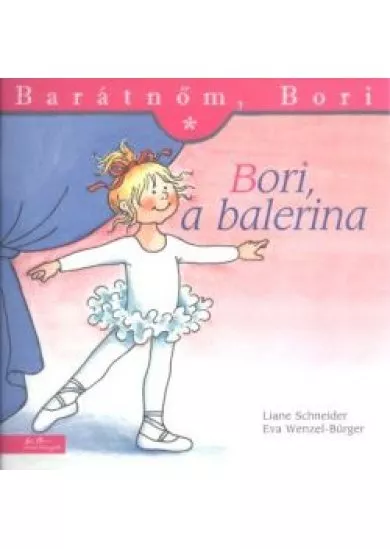 Bori, a balerina - Barátnőm, Bori 13.