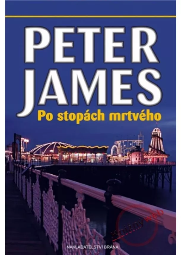 Peter James - Po stopách mrtvého