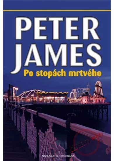 Po stopách mrtvého