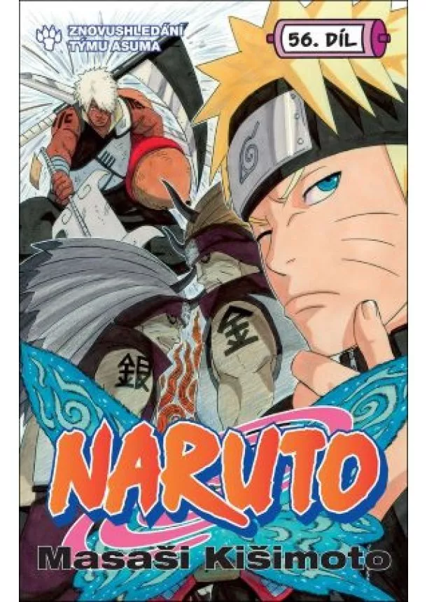 Masaši Kišimoto - Naruto 56: Znovushledání týmu Asuma