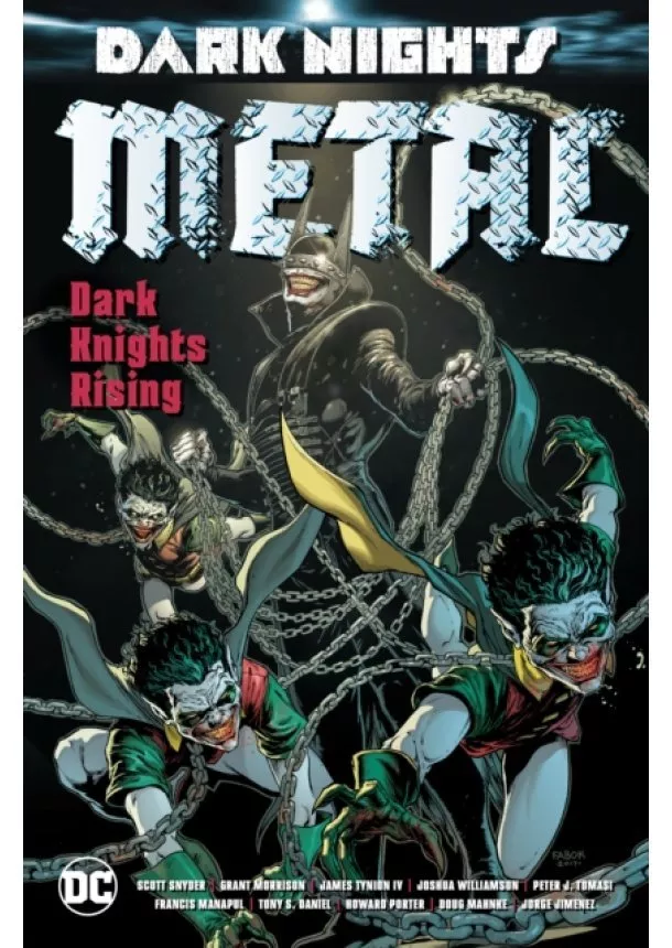 Peter J. Tomasi, Joshua Williamson - Dark Nights: Metal : Dark Knights Rising