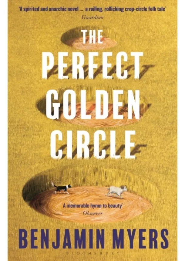 Benjamin Myers - The Perfect Golden Circle