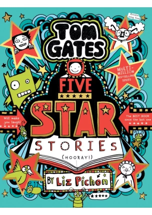 Liz Pichon - Tom Gates 21: Tom Gates 21: Five Star Stories