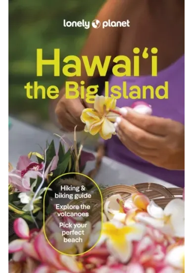 Lonely Planet Hawaii the Big Island