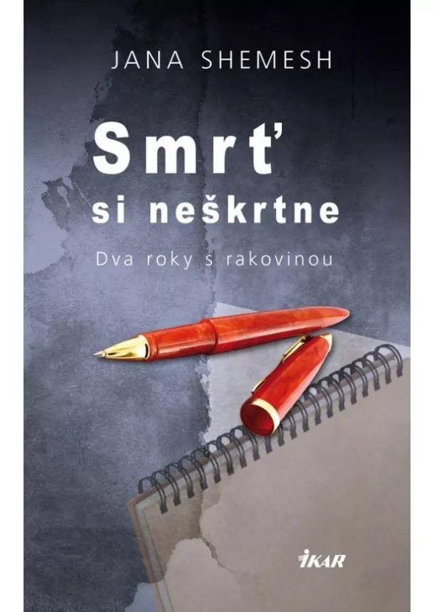 Jana Shemesh - Smrť si neškrtne