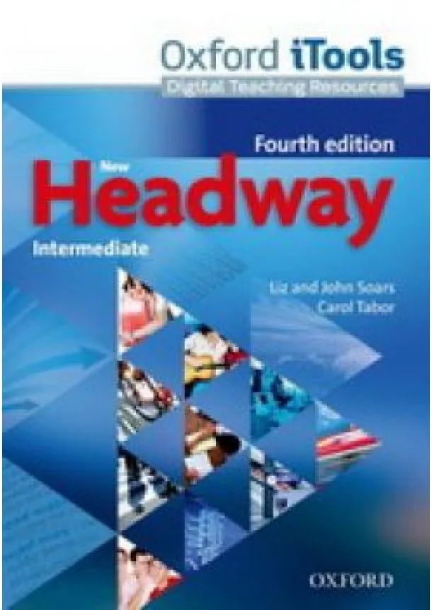 John and Liz Soars - New Headway Intermediate - Fourth Edition - iTools CD-rom -  teach Guide -New Edition 
