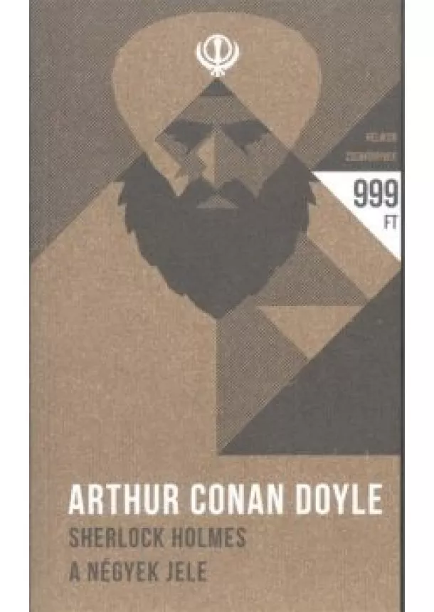 Sir Arthur Conan Doyle - Sherlock Holmes - A négyek jele - Helikon zsebkönyvek 28.