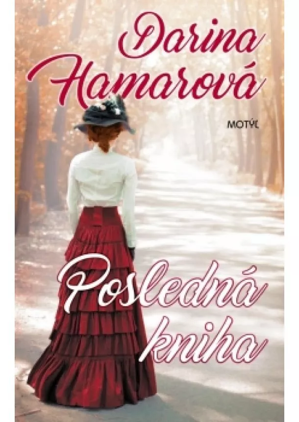 Darina Hamarová - Posledná kniha