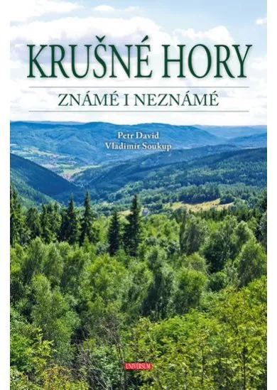 Krušné hory známé i neznámé