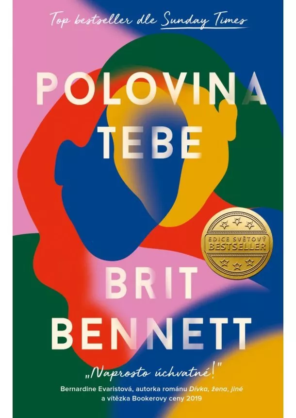 Brit Bennett - Polovina tebe