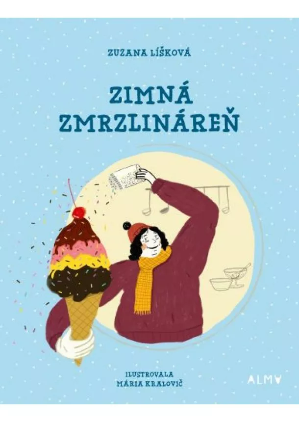 Zuzana Líšková - Zimná zmrzlináreň