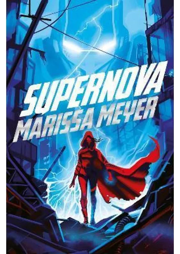 Marissa Meyerová - Supernova