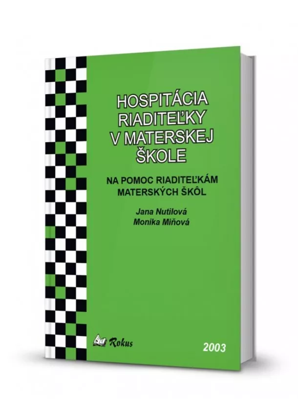 Jana Nutilová, Monika Miňová - Hospitácia riaditeľky v materskej škole - Na pomoc riaditeľkám materských škôl