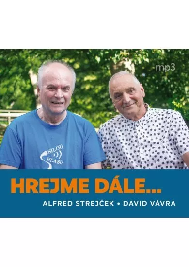 Hrejme dále... - CDmp3 (Čte Alfred Strejček a David Vávra)