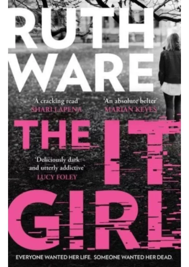 Ruth Ware - The It Girl