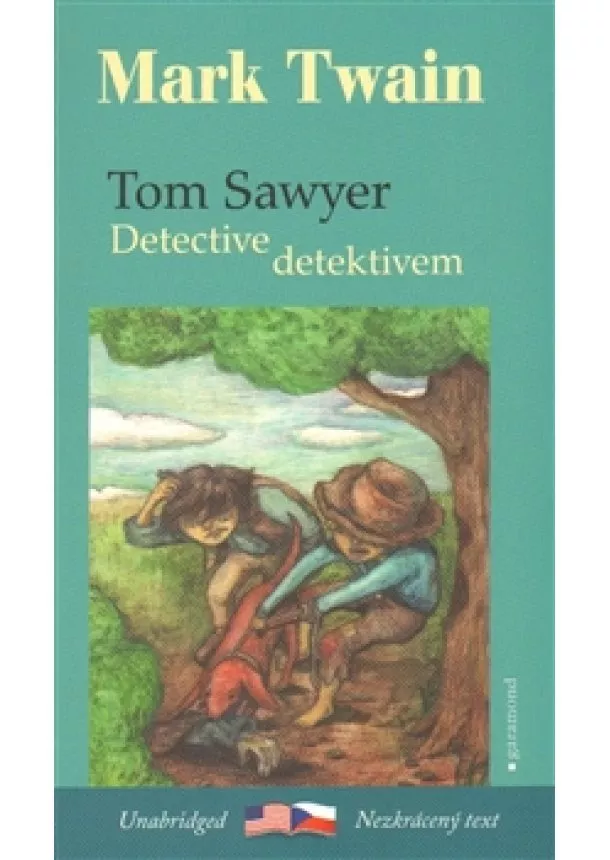 Mark Twain - Tom Sawyer detektivem / Tom Sawyer, Detective