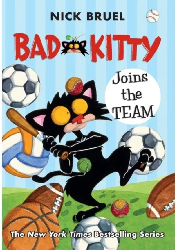 Nick Bruel - Bad Kitty Joins the Team (paperback black-and-white edition)