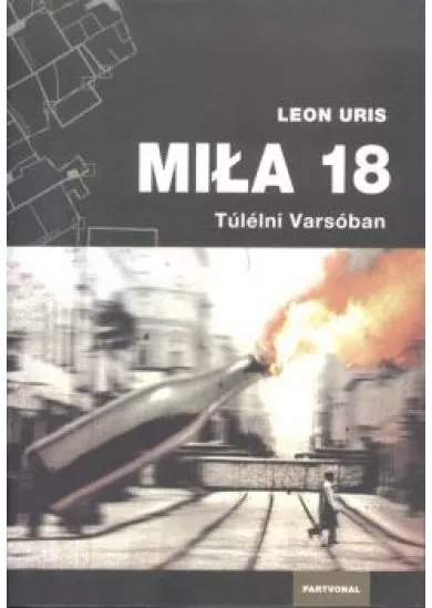 Mila 18 /Túlélni Varsóban