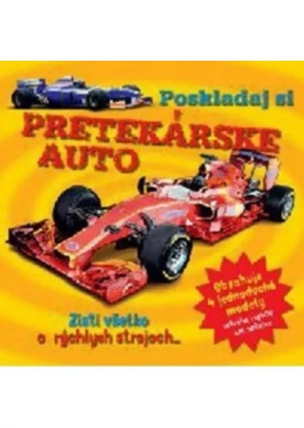 autor neuvedený - Poskladaj si pretekárske auto