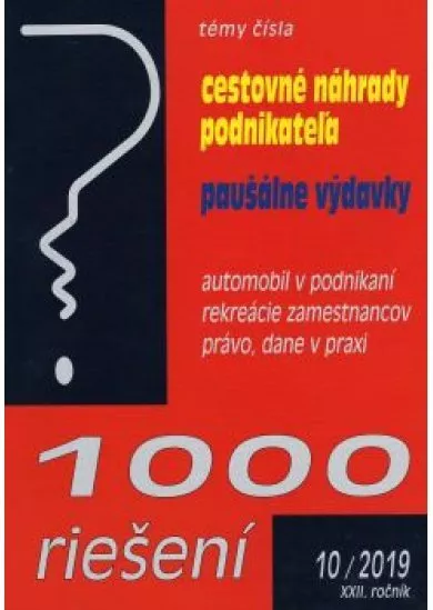 1000 riešení 10/2019 - Cestovné náhrady podnikateľa, Paušálne výdavky....