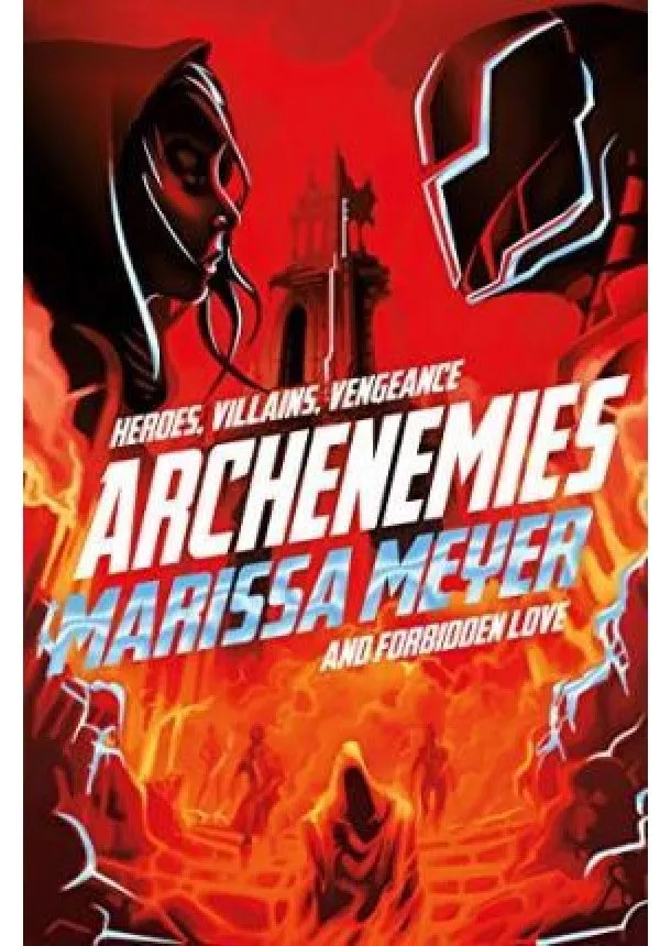 Marissa Meyer - Archenemies