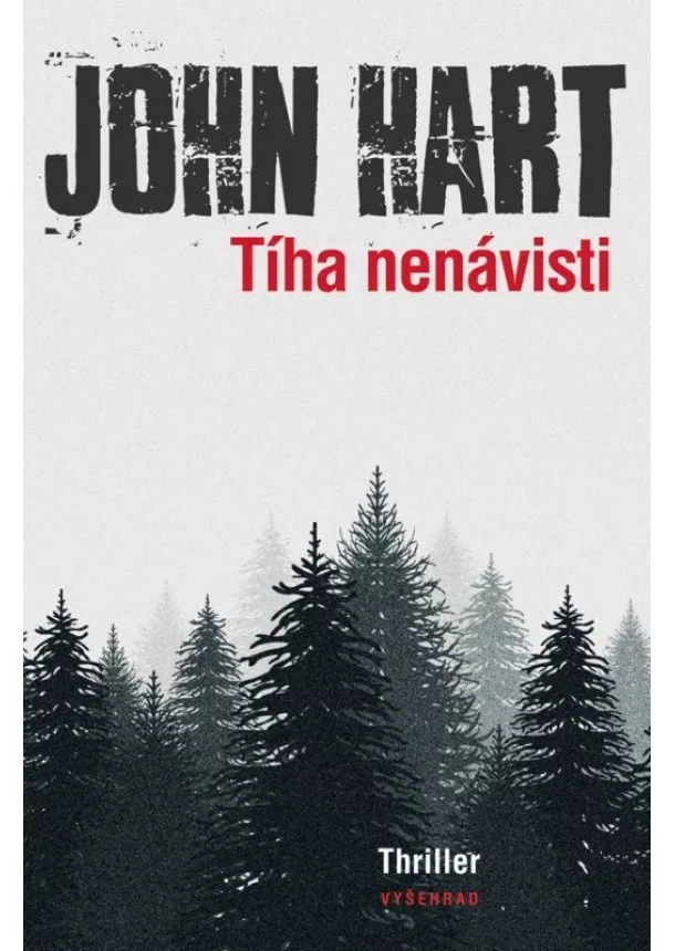 John Hart - Tíha nenávisti - Najde se oltářní vrah?