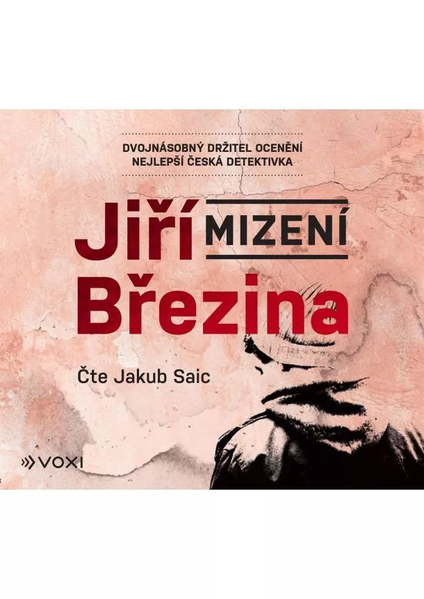 Jiří Březina - Mizení (audiokniha)