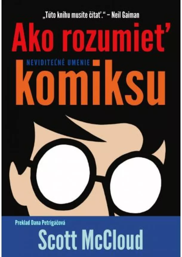 Scott McCloud - Ako rozumieť komiksu