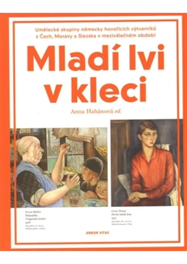 Anna Habánová - Mladí lvi v kleci