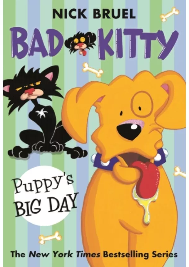 Nick Bruel - Bad Kitty: Puppy's Big Day (paperback black-and-white edition)