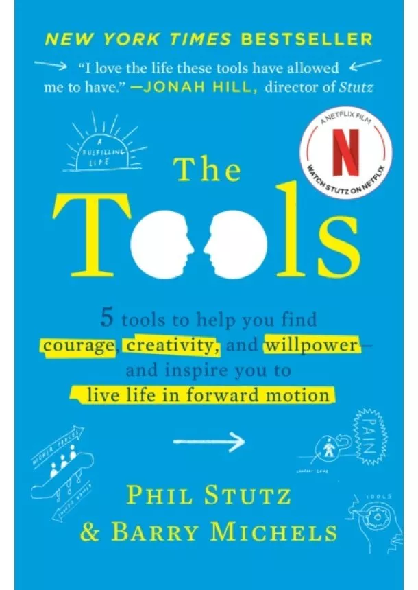 Phil Stutz, Barry Michels - The Tools