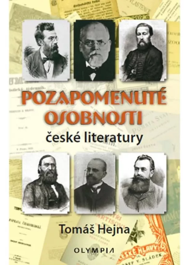 Tomáš Hejna - Pozapomenuté osobnosti české literatury