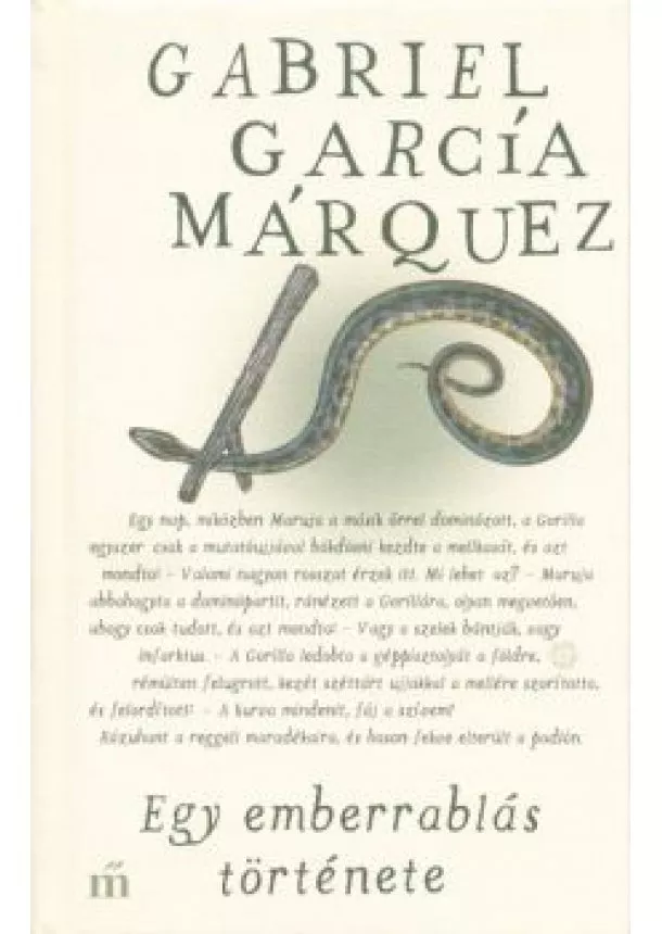 Gabriel García Márquez - Egy emberrablás története