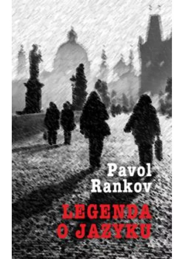 Pavol Rankov - Legenda o jazyku