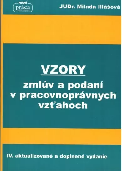 Vzory zmlúv a podaní v pracovnoprávnych vzťahoch