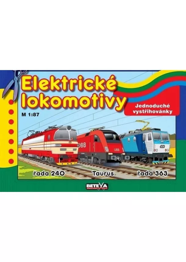 autor neuvedený - Elektrické lokomotivy - Jednoduché vystřihovánky